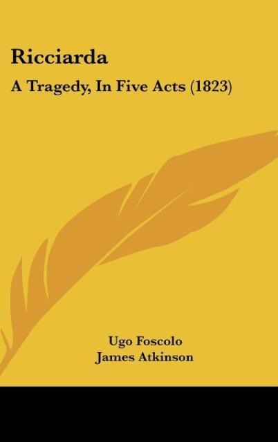 Ricciarda: A Tragedy, In Five Acts (1823)