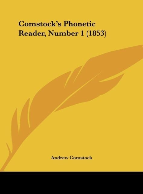 Comstocks Phonetic Reader, Number 1 (1853)