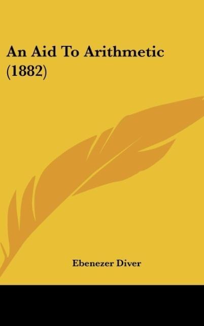 An Aid To Arithmetic (1882)