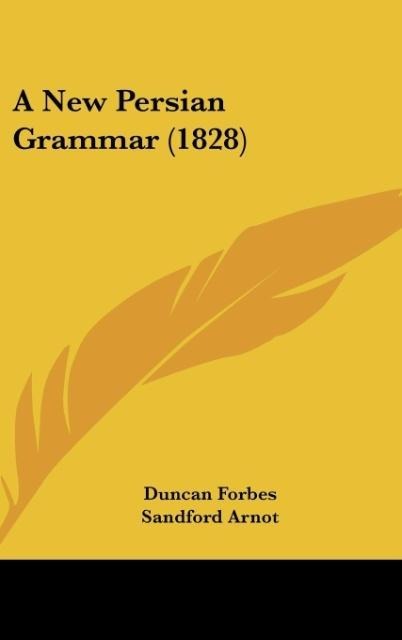A New Persian Grammar (1828)
