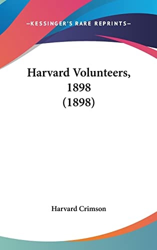 Harvard Volunteers, 1898 (1898)