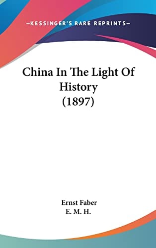 China In The Light Of History (1897)