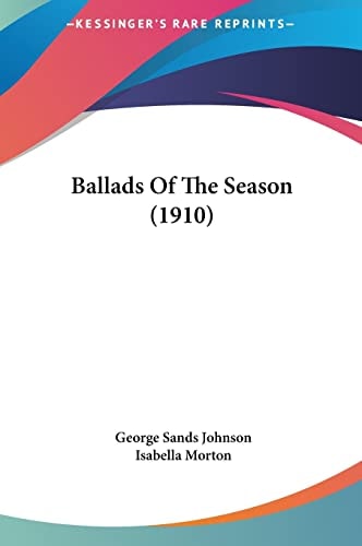 Ballads Of The Season (1910)