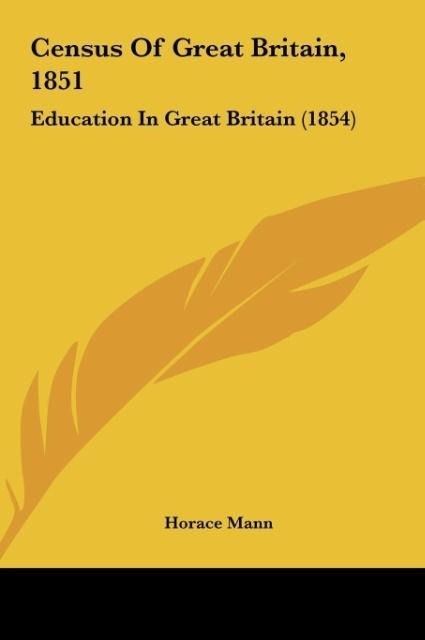 Census Of Great Britain, 1851: Education In Great Britain (1854)
