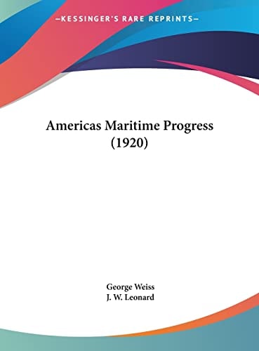 Americas Maritime Progress (1920)