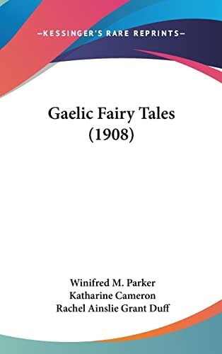 Gaelic Fairy Tales (1908)