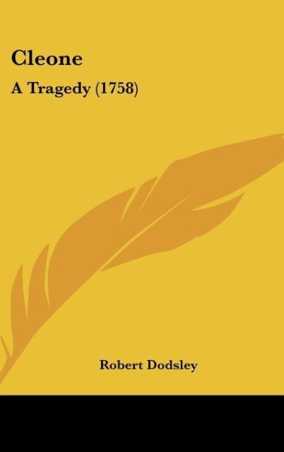 Cleone: A Tragedy (1758)