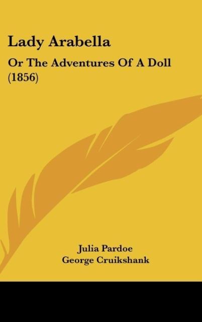 Lady Arabella: Or The Adventures Of A Doll (1856)