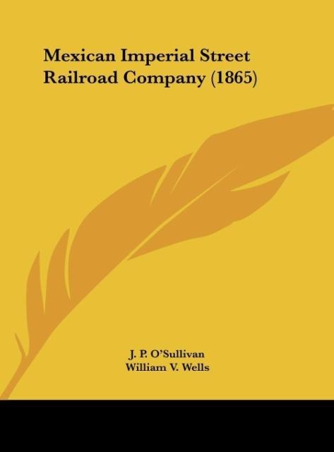 Mexican Imperial Street Railroad Company (1865)