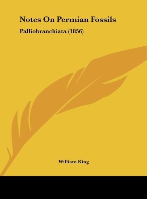 Notes On Permian Fossils: Palliobranchiata (1856)
