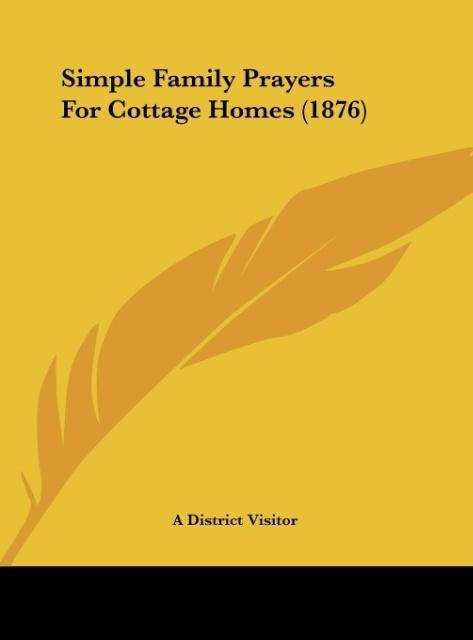 Simple Family Prayers For Cottage Homes (1876)