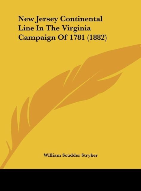 New Jersey Continental Line In The Virginia Campaign Of 1781 (1882)