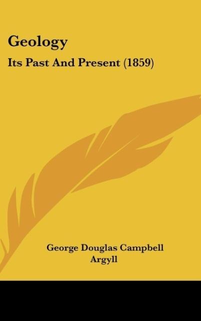 Geology: Its Past And Present (1859)
