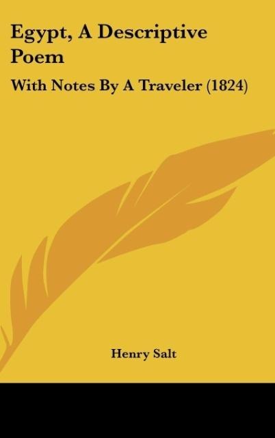 Egypt, A Descriptive Poem: With Notes By A Traveler (1824)