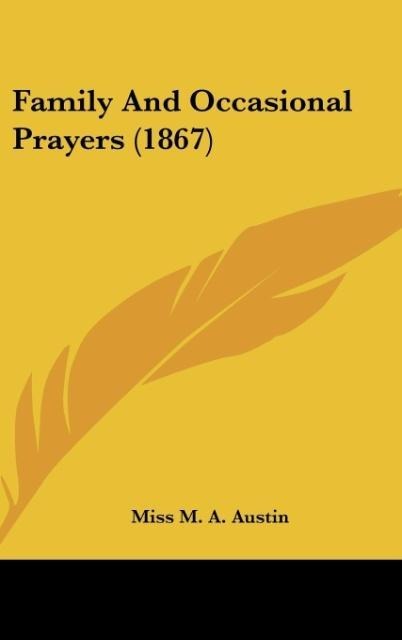 Family And Occasional Prayers (1867)