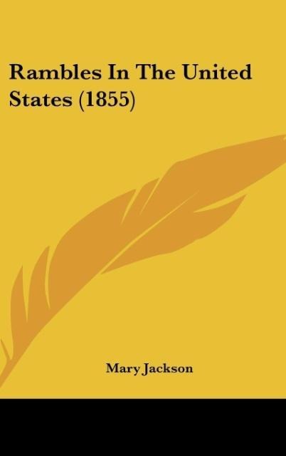 Rambles In The United States (1855)