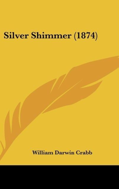 Silver Shimmer (1874)
