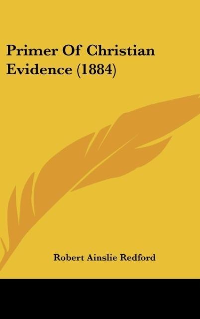 Primer Of Christian Evidence (1884)