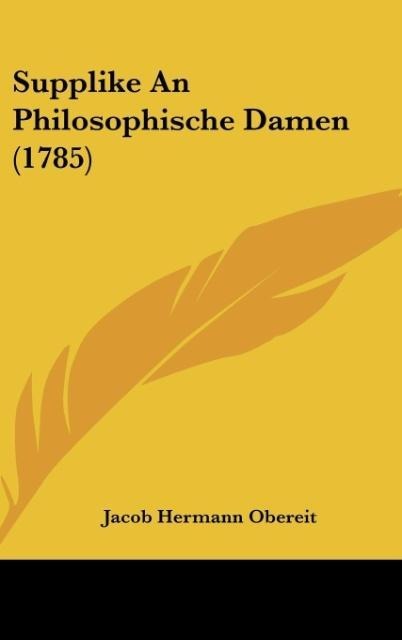 Supplike An Philosophische Damen (1785)