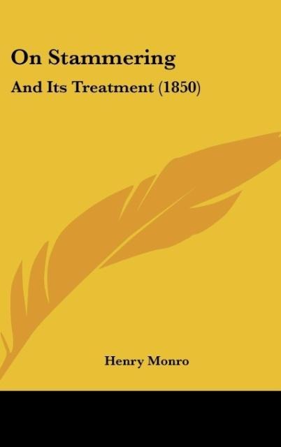 On Stammering: And Its Treatment (1850)
