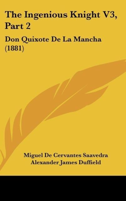 The Ingenious Knight V3, Part 2: Don Quixote De La Mancha (1881)