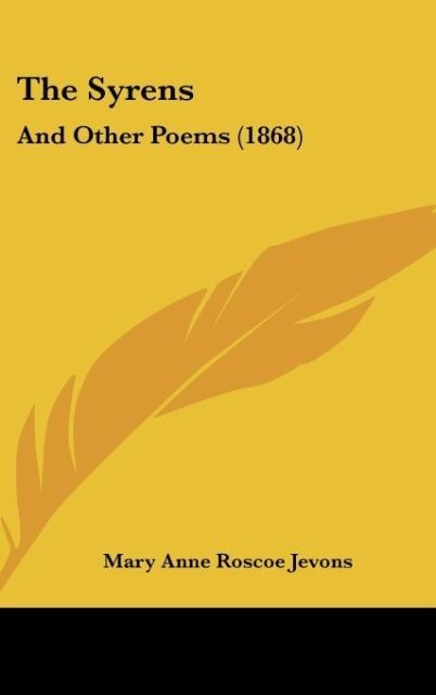The Syrens: And Other Poems (1868)