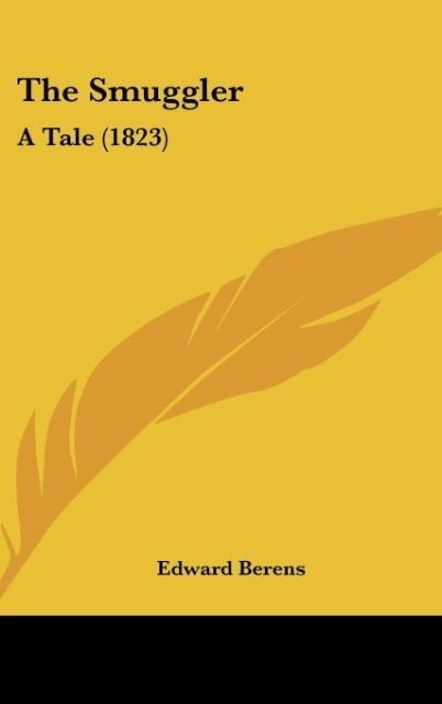 The Smuggler: A Tale (1823)