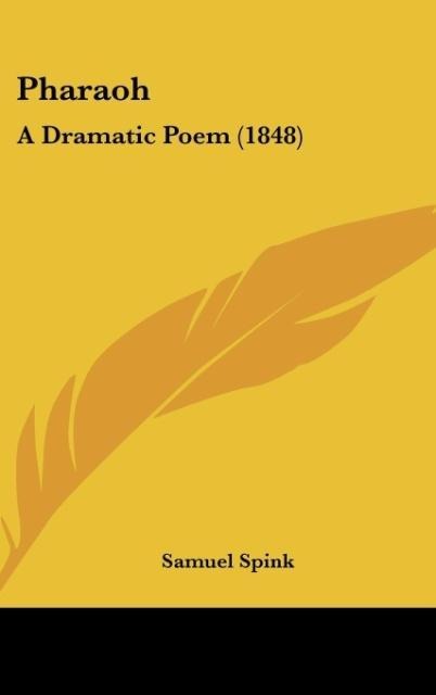 Pharaoh: A Dramatic Poem (1848)