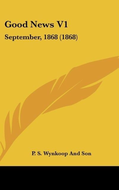 Good News V1: September, 1868 (1868)