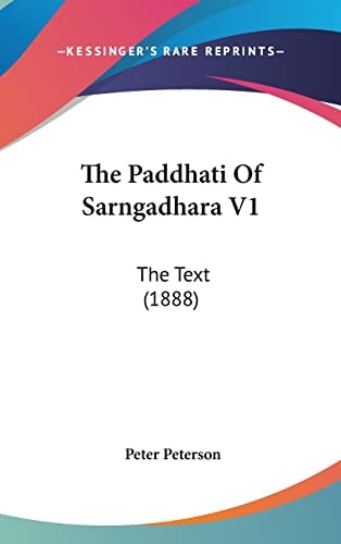 The Paddhati Of Sarngadhara V1: The Text (1888)