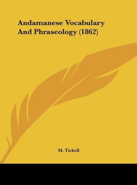 Andamanese Vocabulary And Phraseology (1862)