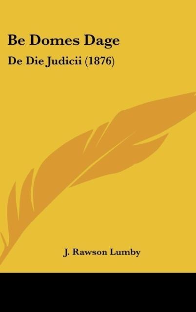 Be Domes Dage: De Die Judicii (1876)