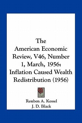 The American Economic Review, V46, Number 1, March, 1956: Inflation Caused Wealth Redistribution (1956)