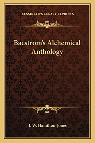 Bacstrom's Alchemical Anthology