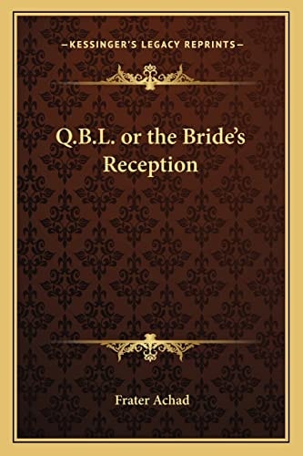 Q.B.L. or the Bride's Reception