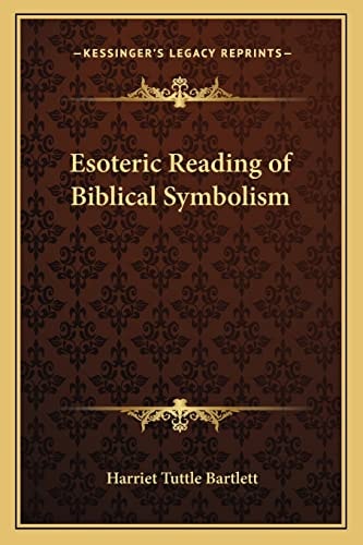 Esoteric Reading of Biblical Symbolism