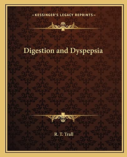 Digestion and Dyspepsia