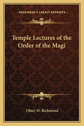 Temple Lectures of the Order of the Magi