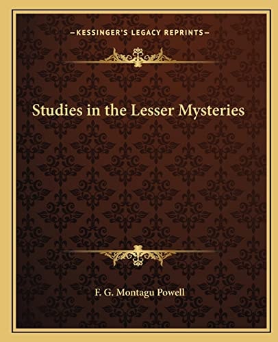 Studies in the Lesser Mysteries