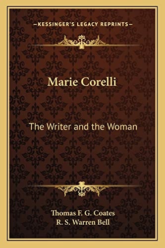 Marie Corelli: The Writer and the Woman