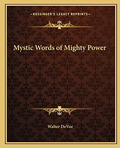 Mystic Words of Mighty Power