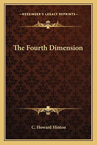 The Fourth Dimension