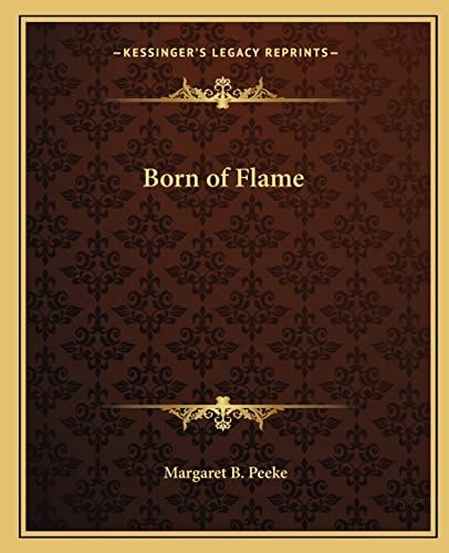 Born of Flame
