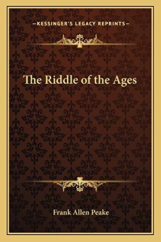 The Riddle of the Ages