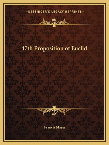 47th Proposition of Euclid