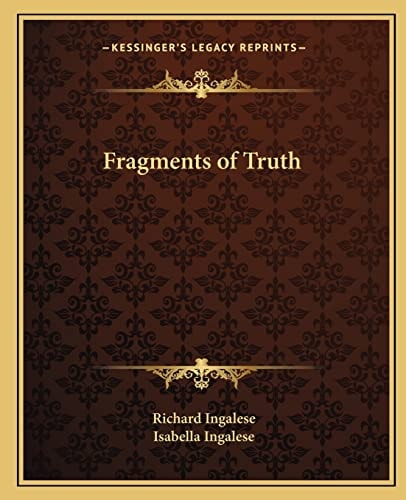 Fragments of Truth