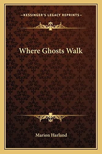 Where Ghosts Walk