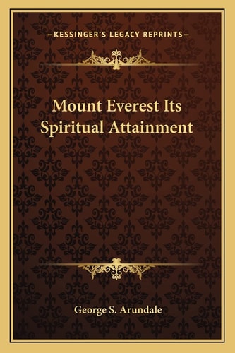 Mount Everest Its Spiritual Attainment