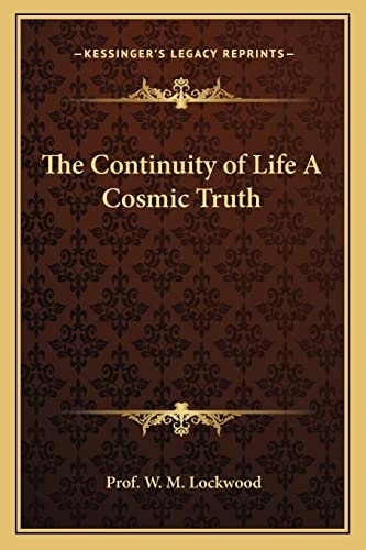 The Continuity of Life A Cosmic Truth