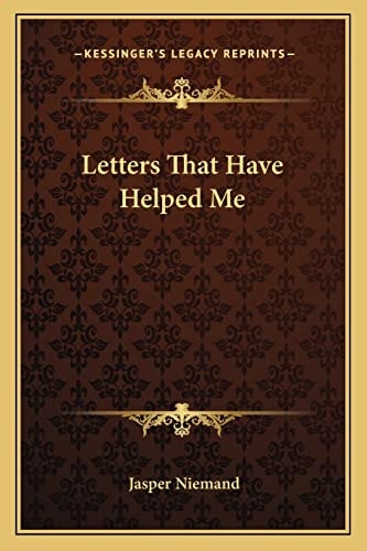 Letters That Have Helped Me